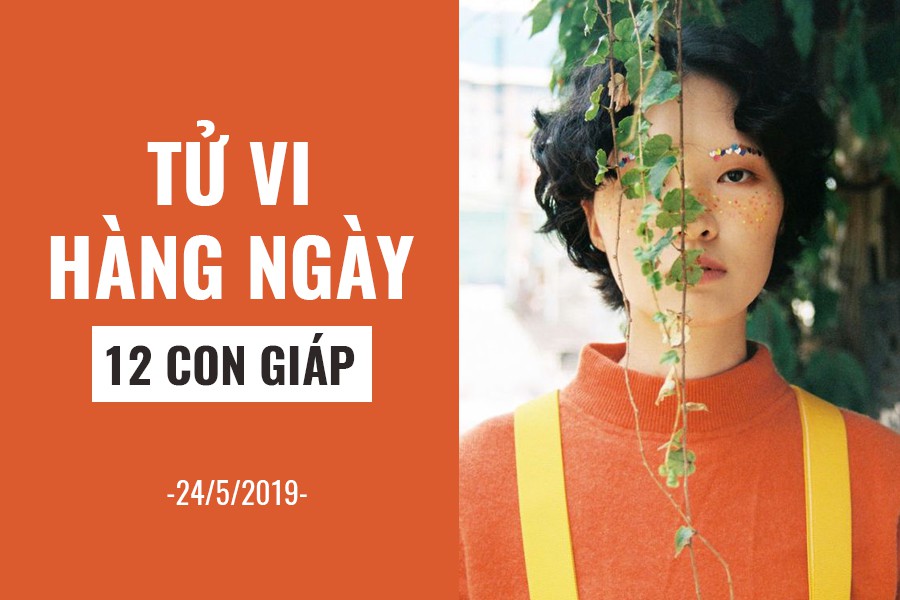 Tử vi hàng ngày (24/5/2019): 6 điều nên và không nên của 12 con giáp - Ảnh 1. Tử vi hàng ngày (24/5/2019): 6 điều nên và không nên của 12 con giáp - Ảnh 1.