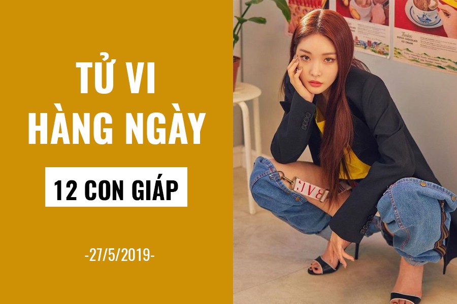 Tử vi hàng ngày (27/5/2019): 6 điều nên và không nên của 12 con giáp - Ảnh 1.