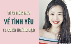 Tử vi hôm nay (30/5/2019) về tình yêu 12 cung hoàng đạo: Kim Ngưu nhận thấy cảm xúc bạn dành cho người ấy đang dần phai nhạt