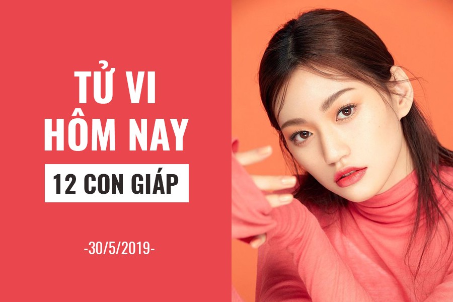 Tử vi hôm nay (30/5/2019) của 12 con giáp: Tuổi Mão tận hưởng kì nghỉ hiếm hoi - Ảnh 1.