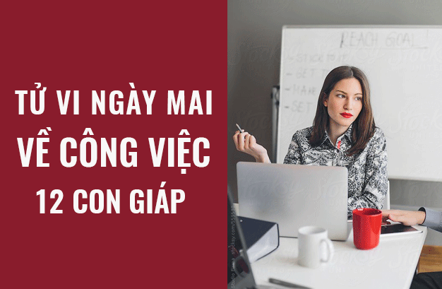 Tử vi ngày mai (31/5/2019) về công việc của 12 con giáp: Tuổi Dần được nhiều người giúp đỡ - Ảnh 1. Tử vi ngày mai (31/5/2019) về công việc của 12 con giáp: Tuổi Dần được nhiều người giúp đỡ - Ảnh 1.