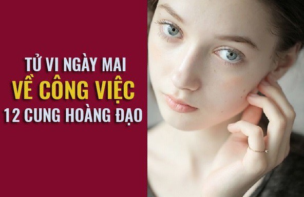 Tử vi ngày mai (31/5) về công việc của 12 cung hoàng đạo: Song Tử lo lắng, Thiên Bình tự vệ - Ảnh 1.