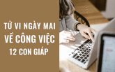 Tử vi ngày mai (1/6/2019) về công việc của 12 con giáp: Tuổi Thìn công tư phân minh