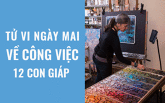 Tử vi ngày mai (3/6/2019) về công việc của 12 con giáp: Tuổi Ngọ đừng lãng quên khát vọng của mình