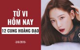 Tử vi hôm nay (3/6/2019) của 12 cung hoàng đạo: Sư Tử thay đổi về nhận thức