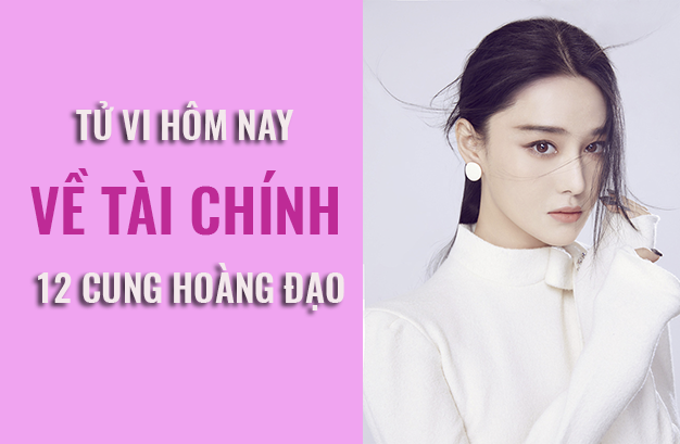 Tử vi hôm nay (8/5/2019) về tài chính của 12 cung hoàng đạo: Cự Giải cố gắng tích lũy  khoản tiền cho gia đình - Ảnh 1.