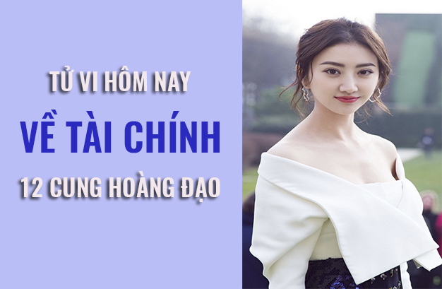 Tử vi hôm nay (9/5/2019) về tài chính của 12 cung hoàng đạo: Thiên Bình đau đầu xoay xở để có thể đủ tiền trang trải chi phí - Ảnh 1. Tử vi hôm nay (9/5/2019) về tài chính của 12 cung hoàng đạo: Thiên Bình đau đầu xoay xở để có thể đủ tiền trang trải chi phí - Ảnh 1.