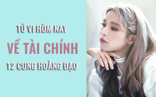 Tử vi hôm nay (12/6/2019) về tài chính của 12 cung hoàng đạo: Sư Tử có cuộc sống ổn hơn bao giờ hết nhờ tài chính dồi dào