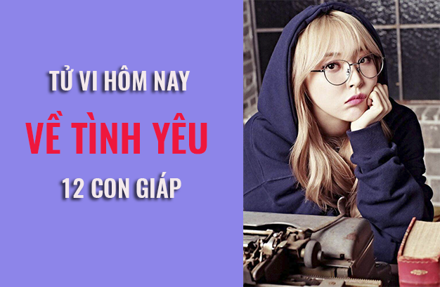 Tử vi hôm nay (12/6/2019) về tình yêu của 12 con giáp: Tuổi Dậu cẩn thận tình ngay lí gian - Ảnh 1. Tử vi hôm nay (12/6/2019) về tình yêu của 12 con giáp: Tuổi Dậu cẩn thận tình ngay lí gian - Ảnh 1.