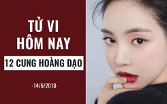 Tử vi hôm nay (14/6/2019) của 12 cung hoàng đạo: Cự Giải đừng gây áp lực cho con cái