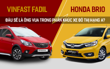 VinFast Fadil đối đầu với Honda Brio: Ai sẽ là vua trong phân khúc xe đô thị hạng A?