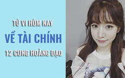 Tử vi hôm nay (4/6/2019) về tài chính của 12 cung hoàng đạo: Bảo Bình phải cẩn trọng lắm thì mới tránh được hao hụt