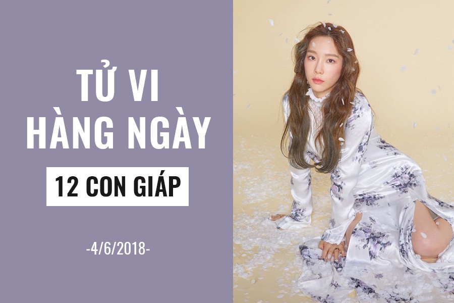 Tử vi hàng ngày (4/6/2019): 6 điều nên và không nên của 12 con giáp - Ảnh 1. Tử vi hàng ngày (4/6/2019): 6 điều nên và không nên của 12 con giáp - Ảnh 1.