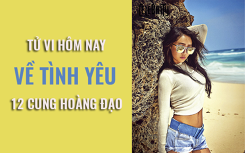 Tử vi hôm nay (5/6/2019) về tình yêu của 12 cung hoàng đạo: Bọ Cạp chọn cách yêu đơn giản