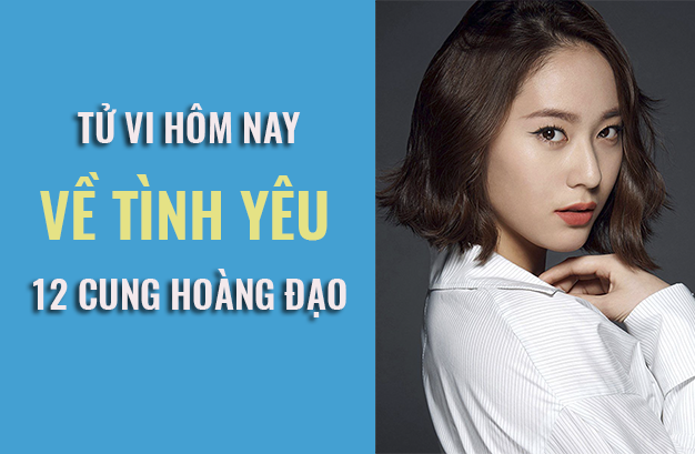 Tử vi hôm nay (7/6/2019) về tình yêu của 12 cung hoàng đạo: Bảo Bình hôm nay cảm thấy bình yên bên người ấy - Ảnh 1. Tử vi hôm nay (7/6/2019) về tình yêu của 12 cung hoàng đạo: Bảo Bình hôm nay cảm thấy bình yên bên người ấy - Ảnh 1.