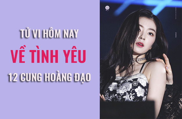 Tử vi hôm nay (9/6/2019) về tình yêu của 12 cung hoàng đạo: Bọ Cạp trở thành chỗ dựa tin cậy cho người ấy - Ảnh 1. Tử vi hôm nay (9/6/2019) về tình yêu của 12 cung hoàng đạo: Bọ Cạp trở thành chỗ dựa tin cậy cho người ấy - Ảnh 1.