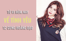 Tử vi hôm nay (10/6/2019) về tình yêu của 12 cung hoàng đạo: Cự Giải thích quan tâm và chăm sóc người khác