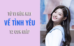 Tử vi hôm nay (10/6/2019) về tình yêu của 12 con giáp: Tuổi Dần chênh vênh trong cảm xúc