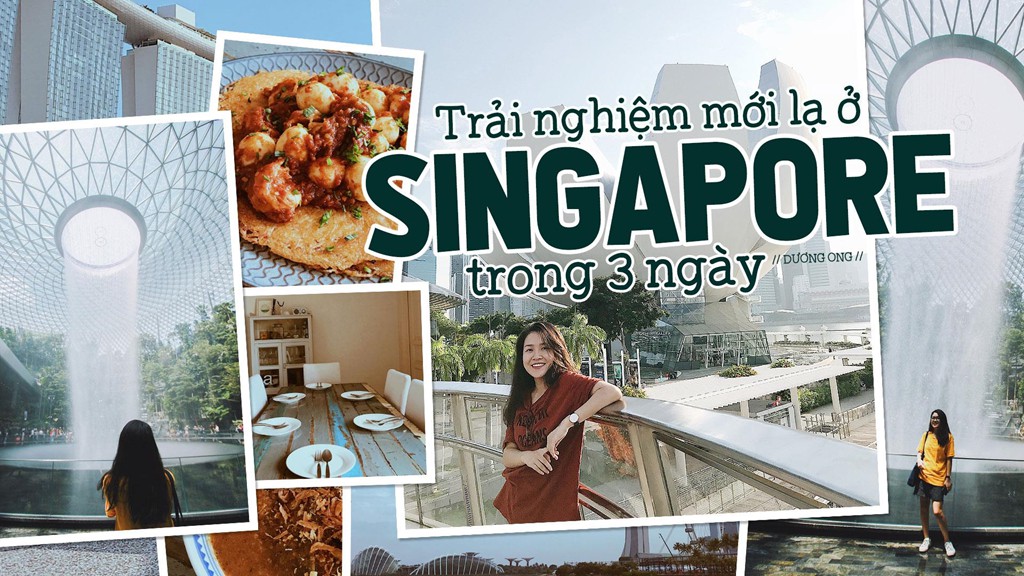 Trải nghiệm mới lạ ở Singapore trong vòng 3 ngày - Ảnh 1. Trải nghiệm mới lạ ở Singapore trong vòng 3 ngày - Ảnh 1.