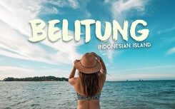 Ghé thăm đảo Belitung - ngôi nhà của những bãi biển hoang sơ nhất Indonesia