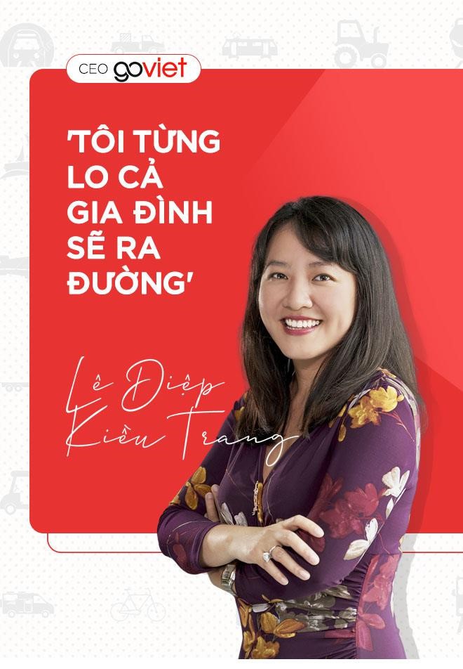 CEO Go-Viet Lê Diệp Kiều Trang: 'Tôi từng lo cả gia đình sẽ ra đường' - Ảnh 1. CEO Go-Viet Lê Diệp Kiều Trang: 'Tôi từng lo cả gia đình sẽ ra đường' - Ảnh 1.