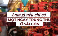 Hành trình 'trở về tuổi thơ' nếu chỉ có một ngày Trung thu ở Sài Gòn