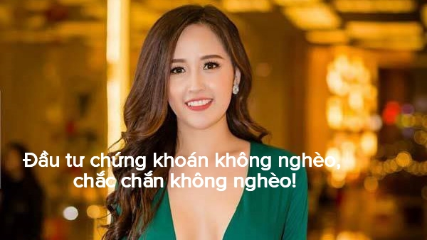 Hoa hậu Mai Phương Thúy và những câu nói 'cực chất' về đầu tư chứng khoán - Ảnh 3. Hoa hậu Mai Phương Thúy và những câu nói 'cực chất' về đầu tư chứng khoán - Ảnh 3.