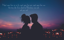 Lời chúc Valentine trắng ngọt ngào nhất khiến bạn gái, vợ 'gục ngã trong một nốt nhạc'