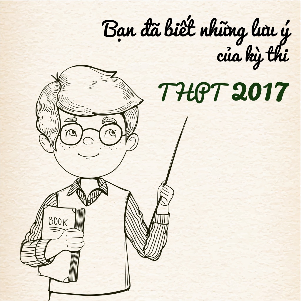 ban da biet nhung luu y cua ky thi thpt 2017