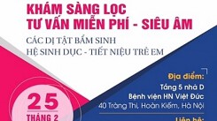 Bệnh viện Việt Đức khám sàng lọc, tư vấn miễn phí dị tật bẩm sinh hệ sinh dục cho trẻ