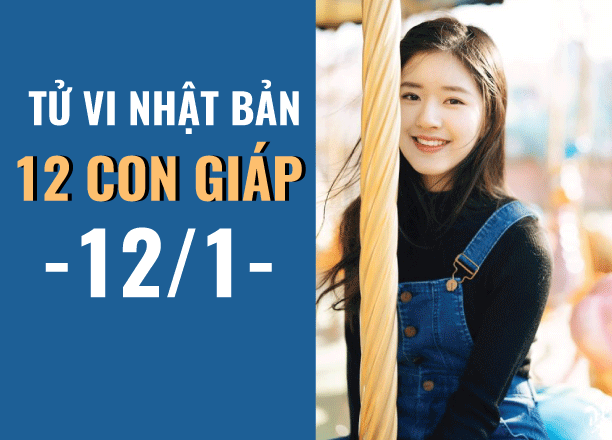 tu vi nhat ban 121 cua 12 con giap tuoi cho tuat khong nen di xa