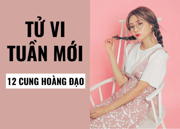 tu vi tuan moi 211 271 cua 12 cung hoang dao kim nguu tham vong song ngu duoc thang chuc