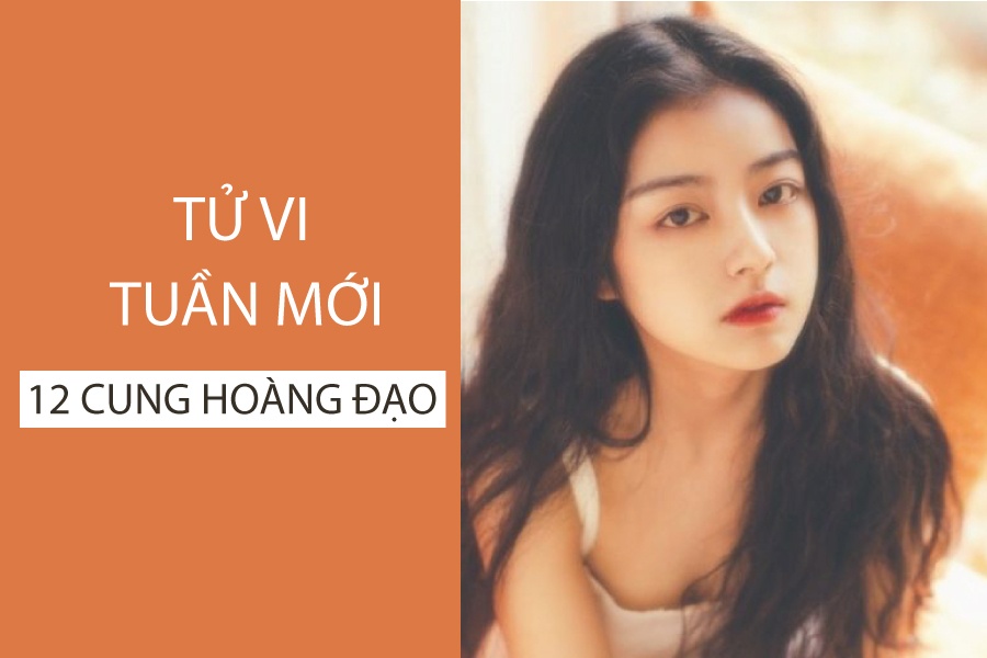 tu vi tuan moi 511 1111 cua 12 cung hoang dao song tu da nghi thien binh thi phi