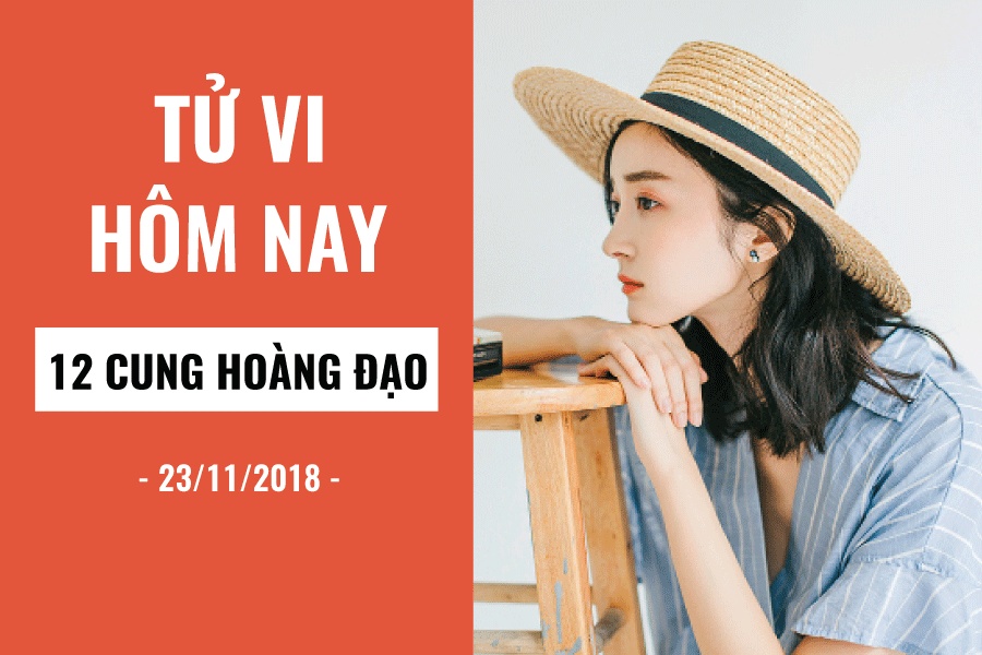 tu vi hom nay 2311 cua 12 cung hoang dao bao binh nhan tin vui thien binh de kich dong