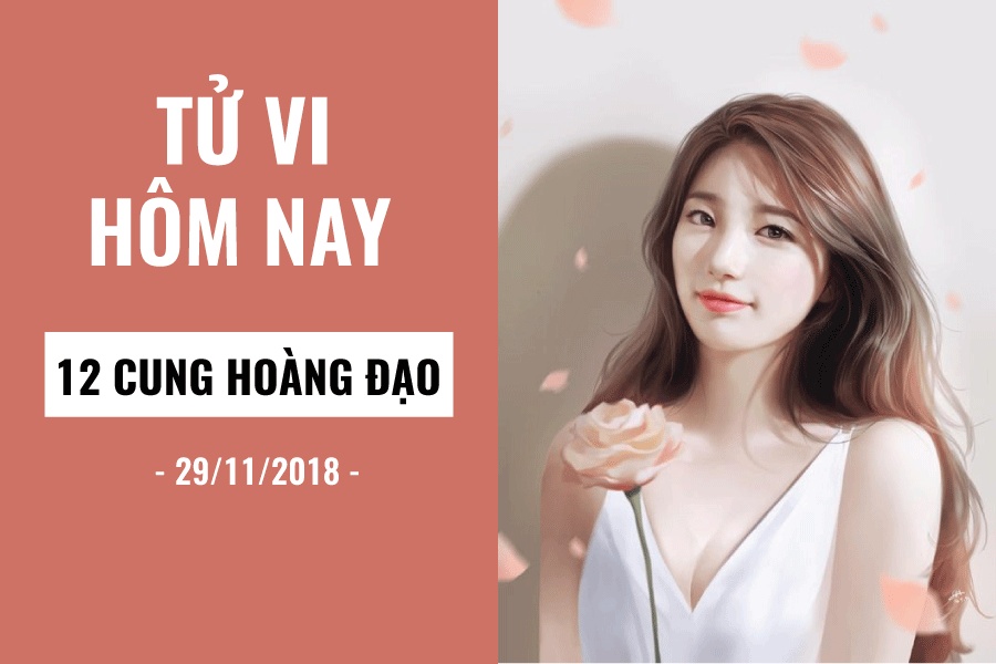 tu vi hom nay 2911 cua 12 cung hoang dao su tu boc dong song ngu nhanh au doang
