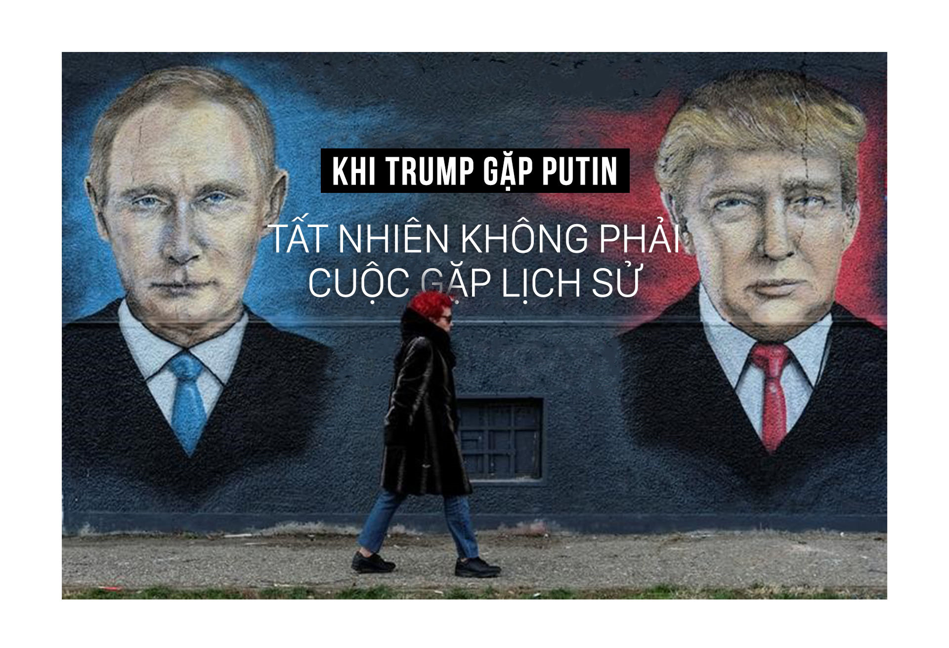 thuong dinh helsinki chua gap trump putin da chac thang