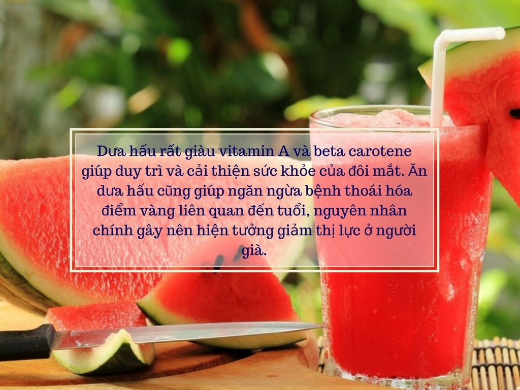Dưa hấu chống lão hóa và cải thiện sức khỏe mắt dua hau chong lao hoa va cai thien suc khoe mat
