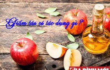 15 tác dụng của tuyệt vời của giấm táo đối với sức khỏe có thể bạn chưa biết
