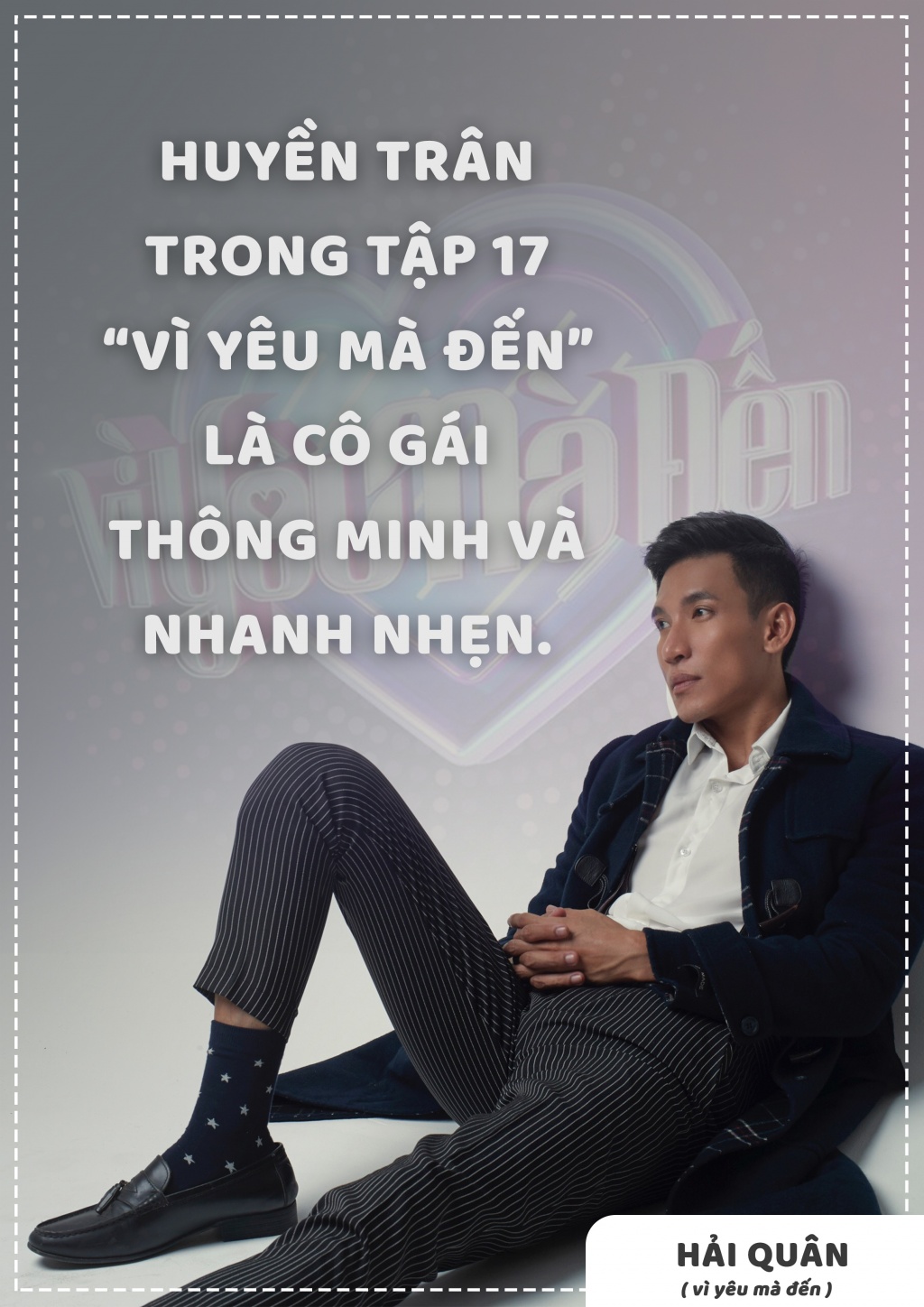 Bật mí những bí mật của Hải Quân - soái ca đào hoa nhất 'Vì yêu mà đến' bat mi nhung bi mat cua hai quan soai ca dao hoa nhat vi yeu ma den