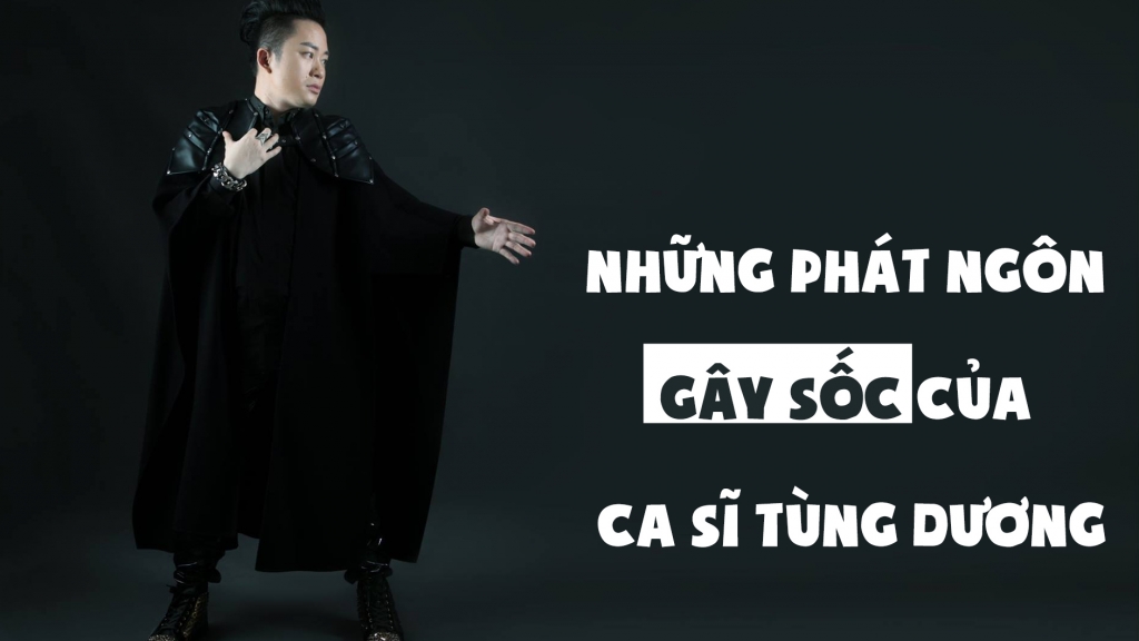 nhung phat ngon gay soc cua nam ca si tung duong