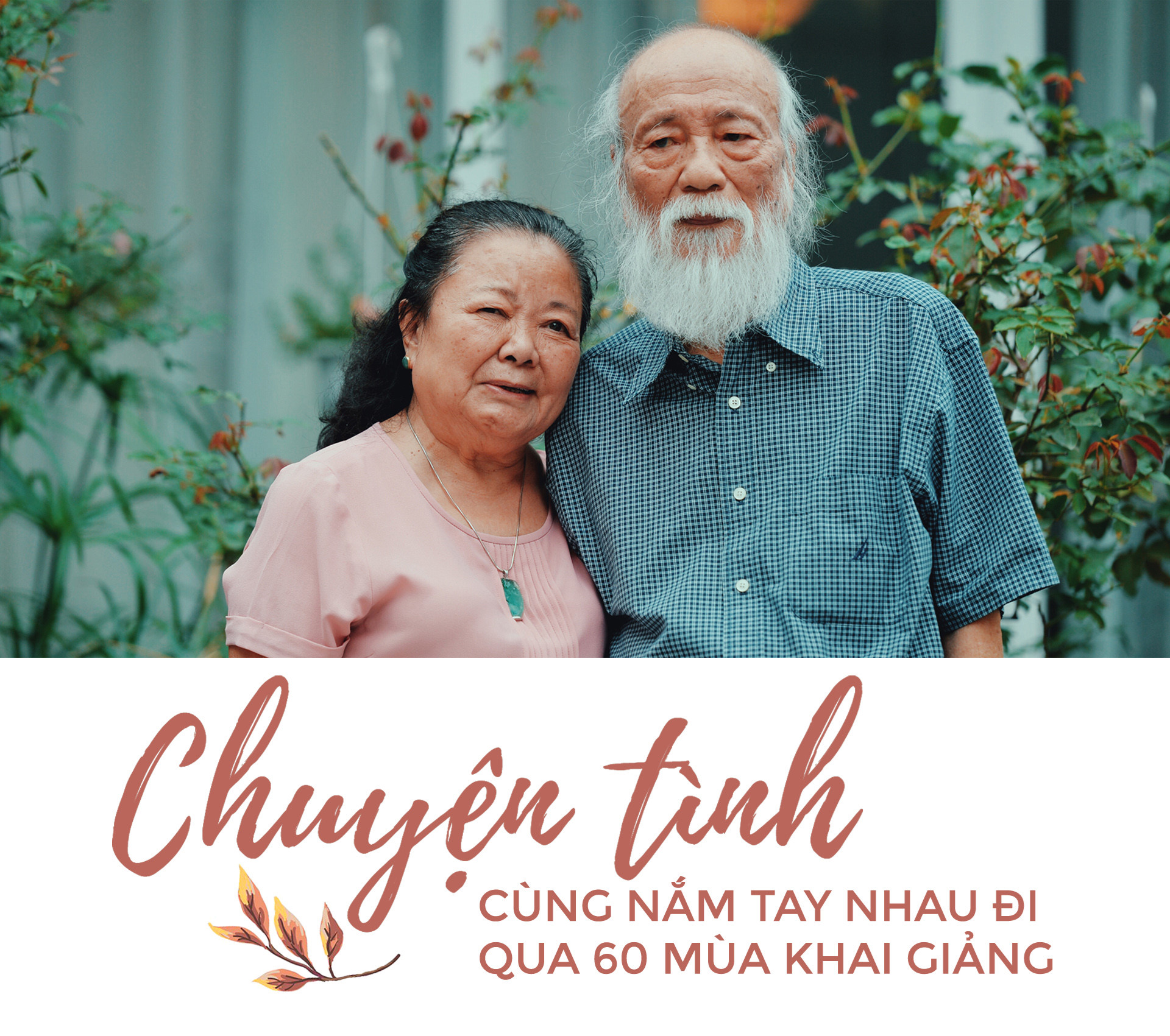 chuyen tinh nam tay nhau di qua 60 mua khai giang