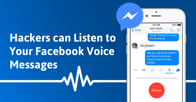 tin nhan thoai gui qua facebook messenger co the bi nghe trom boi phuong phap tan cong don gian sau