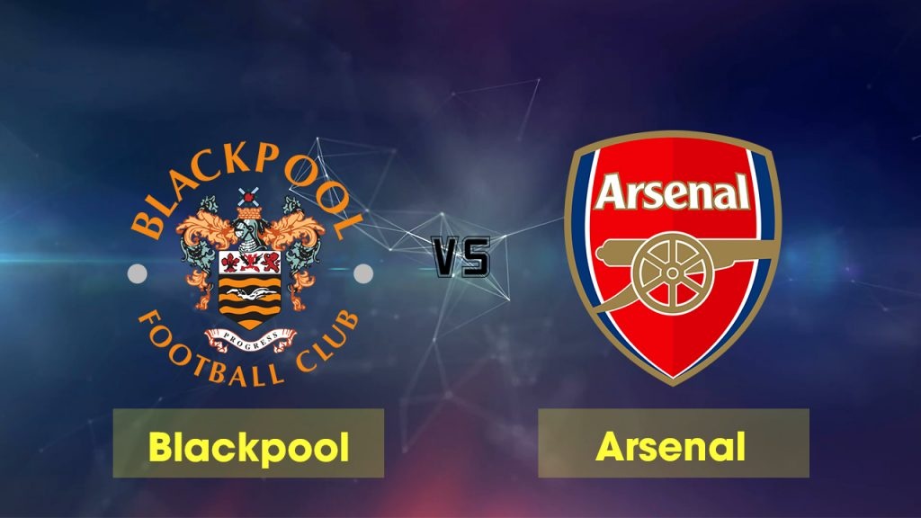 link xem truc tiep blackpool vs arsenal fa cup mua giai 2018 2019