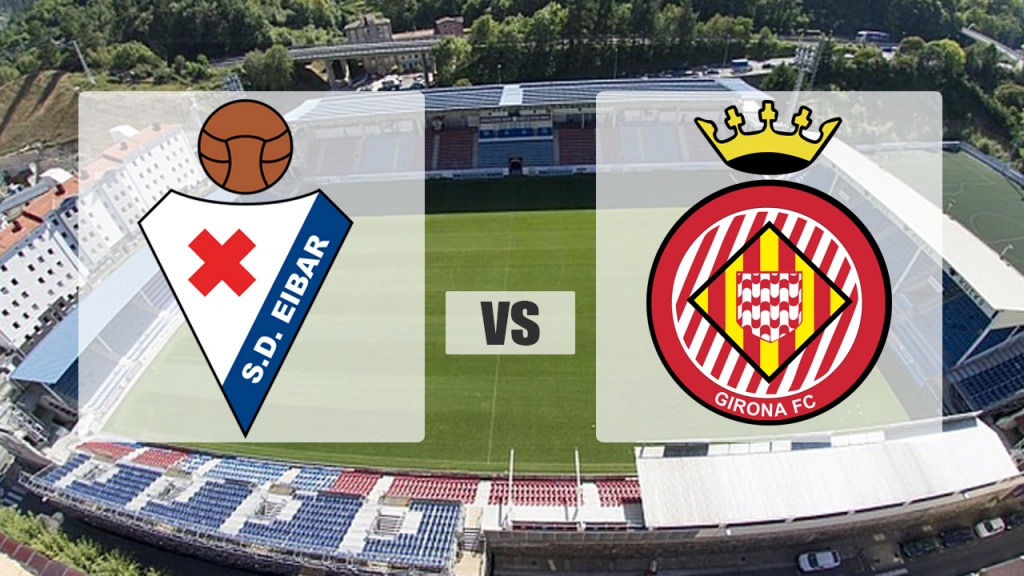 nhan dinh eibar vs girona vong 22 la liga mua giai 2018 2019