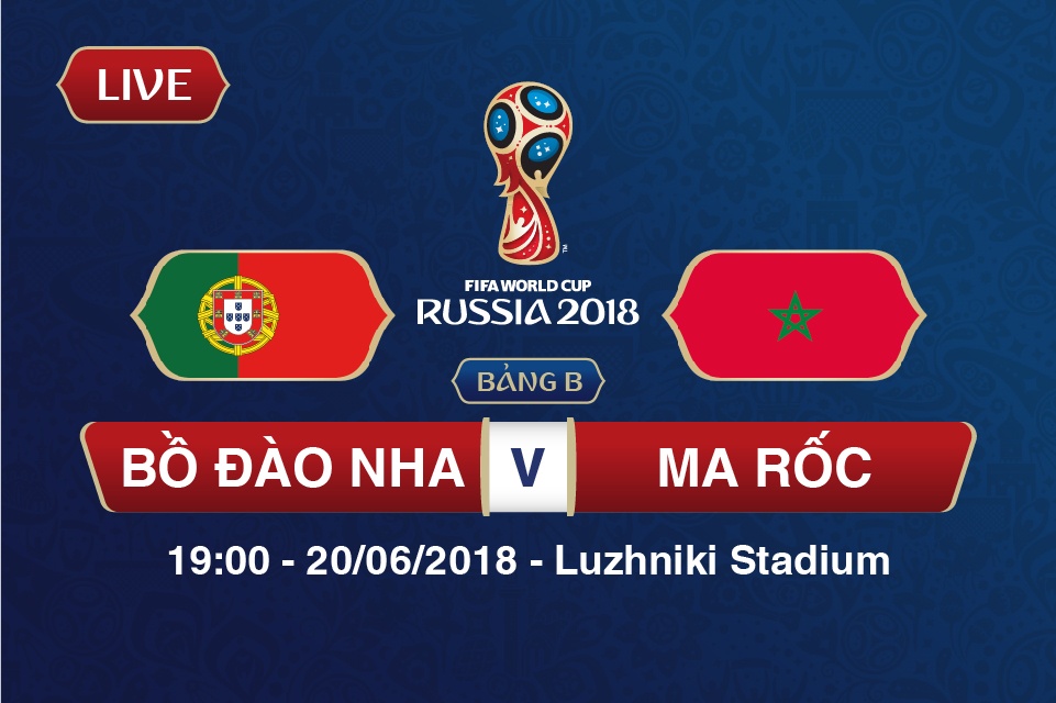 truc tiep bo dao nha vs ma roc bang b world cup 2018 cr7 but top vua pha luoi
