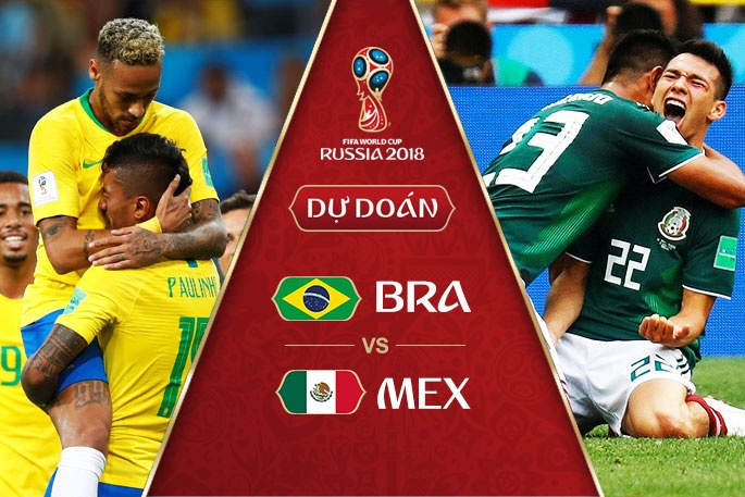 du doan world cup 2018 vong 18 brazil vs mexico can than voi xuong rong nhieu gai