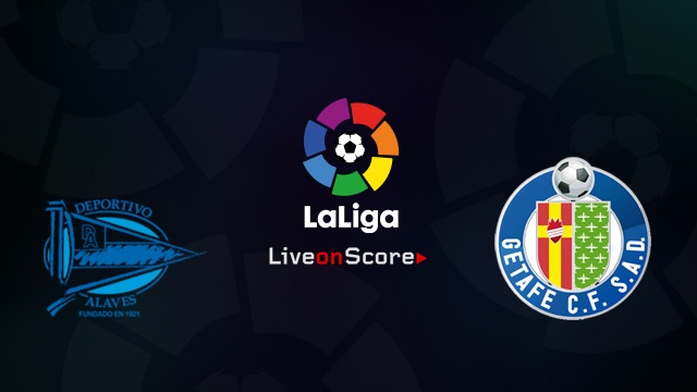 nhan dinh alaves vs getafe vong 6 la liga 2018 tiep da hung phan