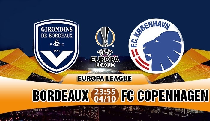 nhan dinh bordeaux vs copenhagen europa league 2018 2019 dai khach bang ruou dang