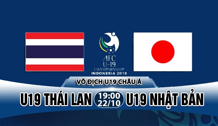 truc tiep u19 thai lan vs u19 nhat ban niem tu hao dong nam a