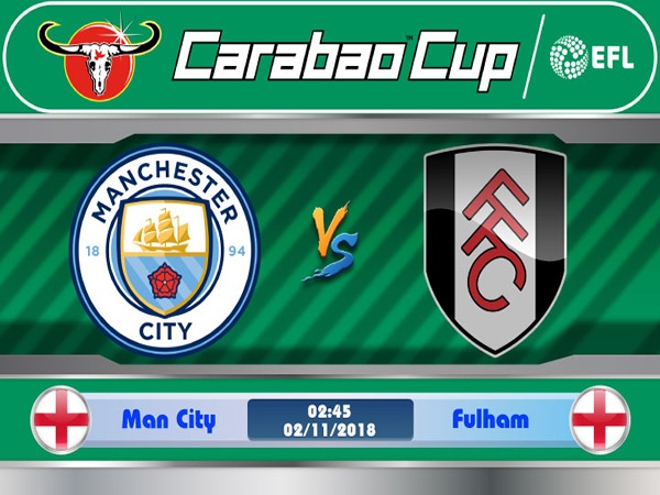 nhan dinh man city vs fulham cup lien doan anh 2018 2019 kich ban quen thuoc